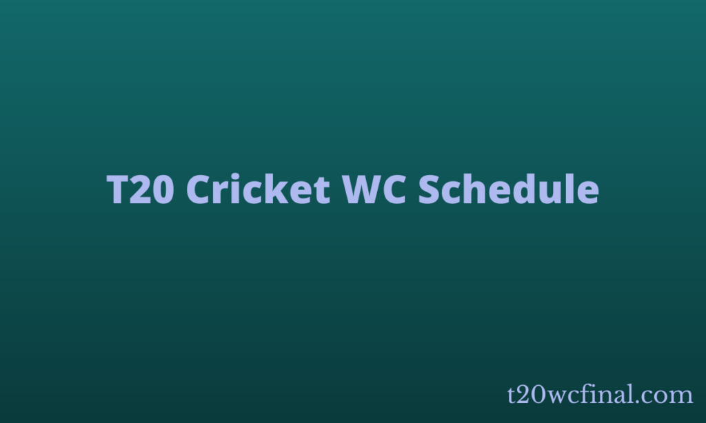 t20 world cup 2021 schedule